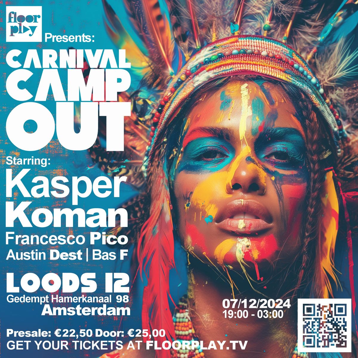 Carnival Camp Out with Kasper Koman at Loods12