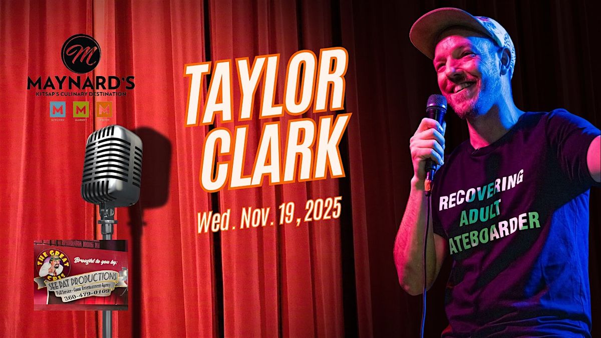 Taylor Clark Comedy
