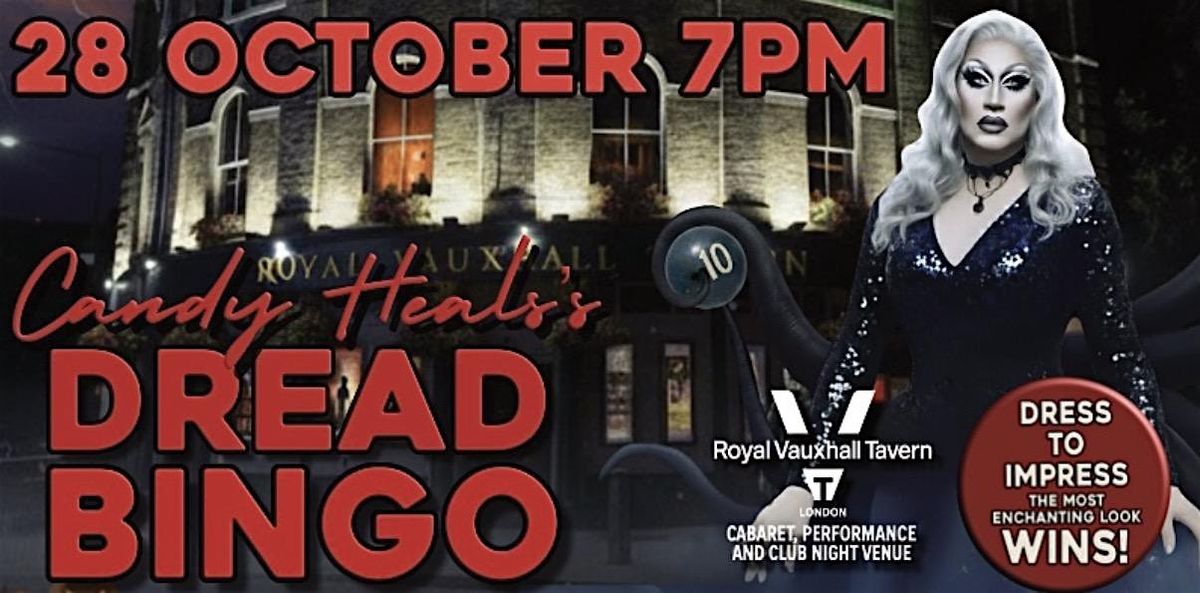CANDY HEALS\u2019S DREAD BINGO AT THE RVT