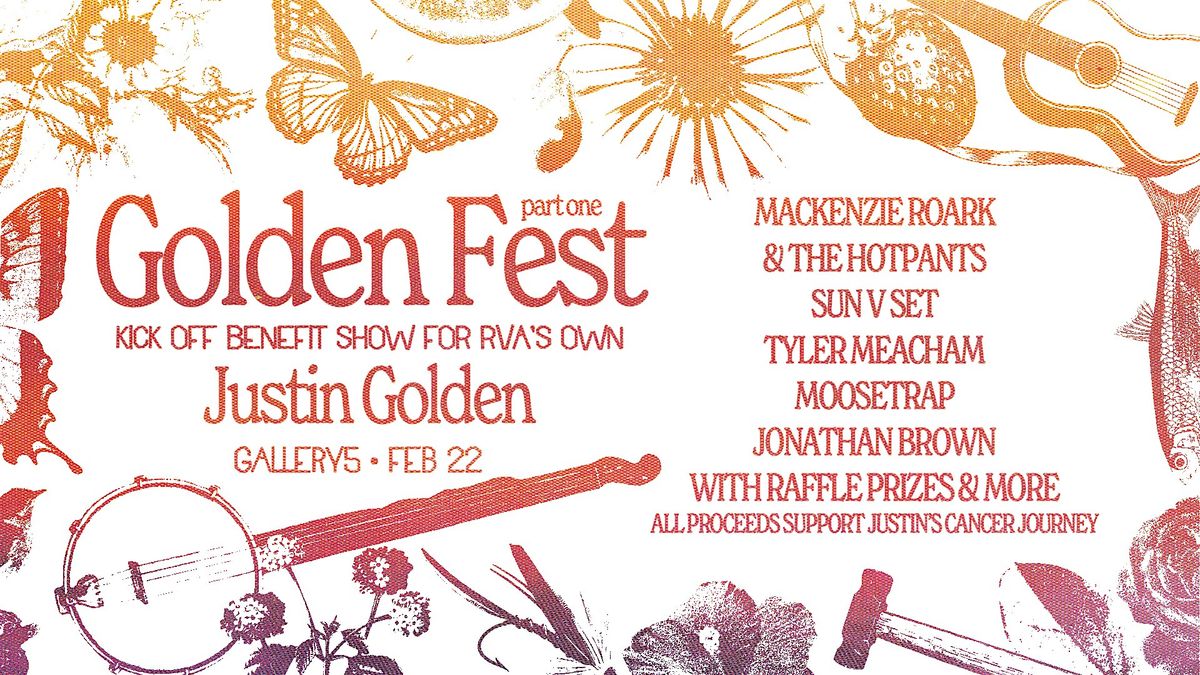 Golden Fest Kick-Off - A Benefit for Justin Golden