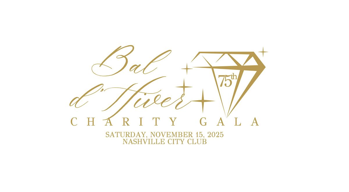 75th Annual Bal d'Hiver Charity Gala