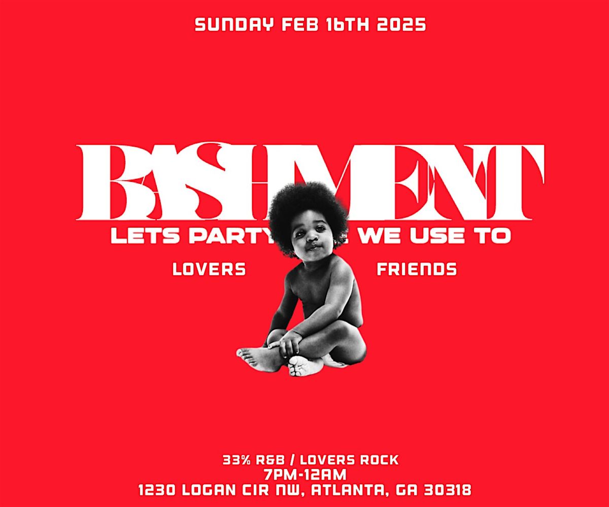 BASHMENT ATLANTA - Lovers & Friends Edition