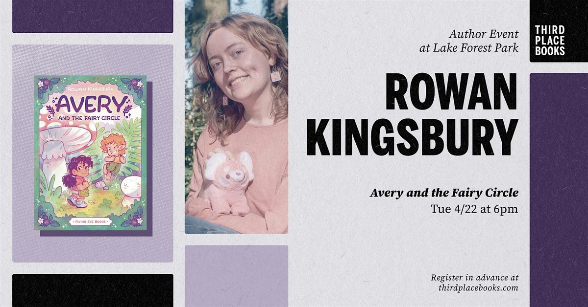 Rowan Kingsbury presents 'Avery and the Fairy Circle'