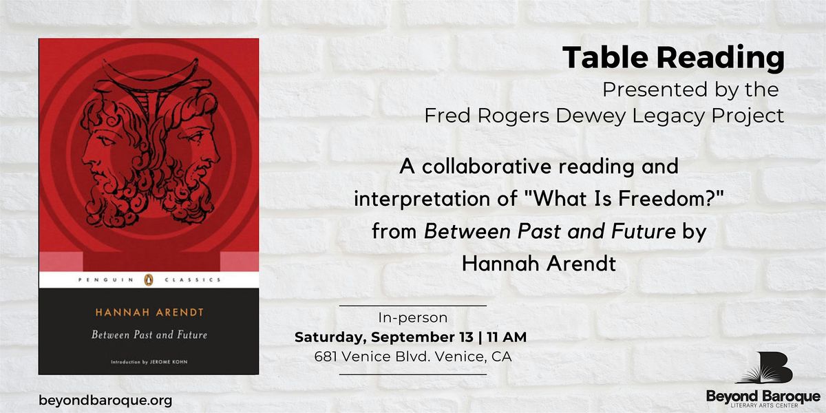 Table Reading: What is Freedom?