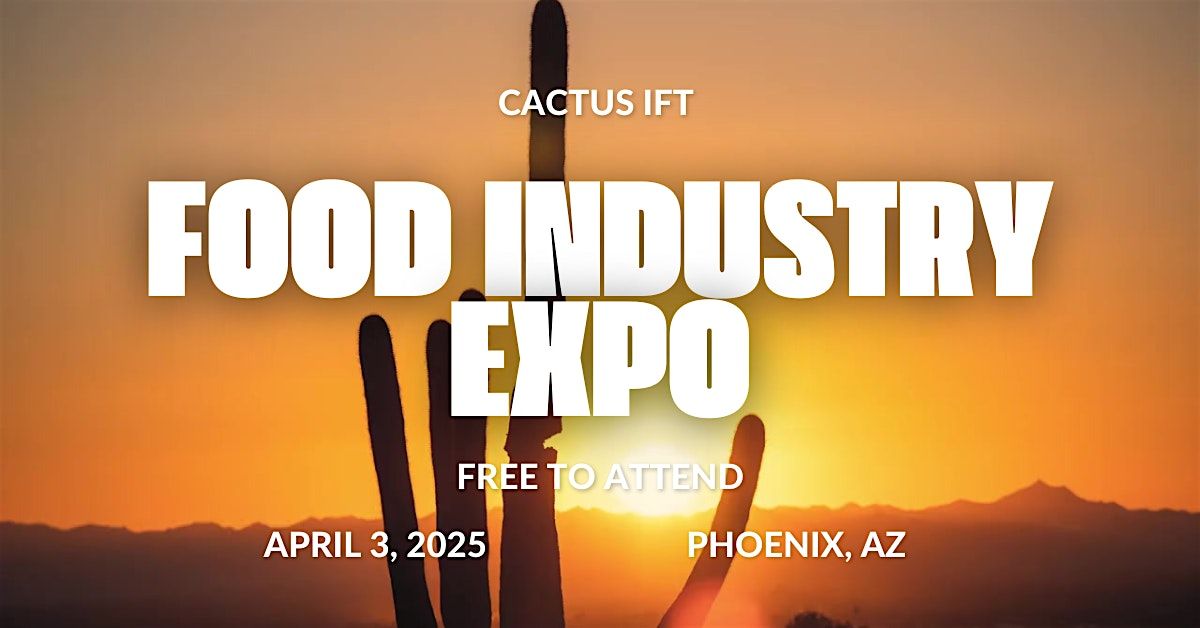 2025 Attendee Registration Cactus IFT