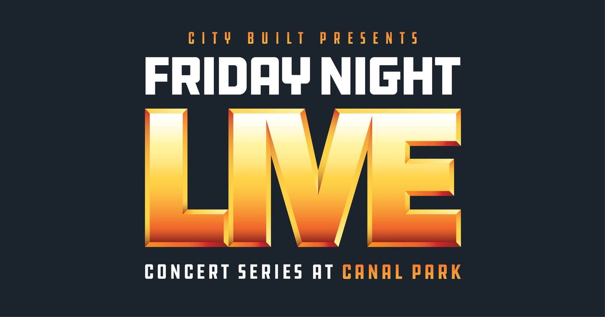 Friday Night Live - La Furia Del Ritmo & Cabildo at City Built!