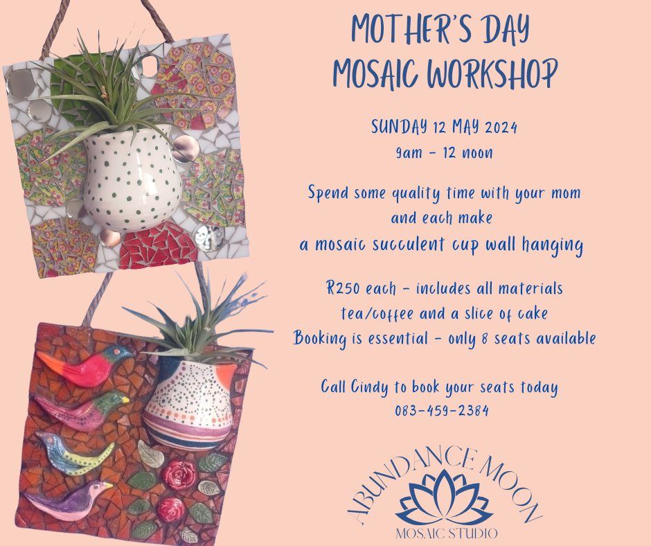MOTHER'S DAY MOSAIC WORKSHOP