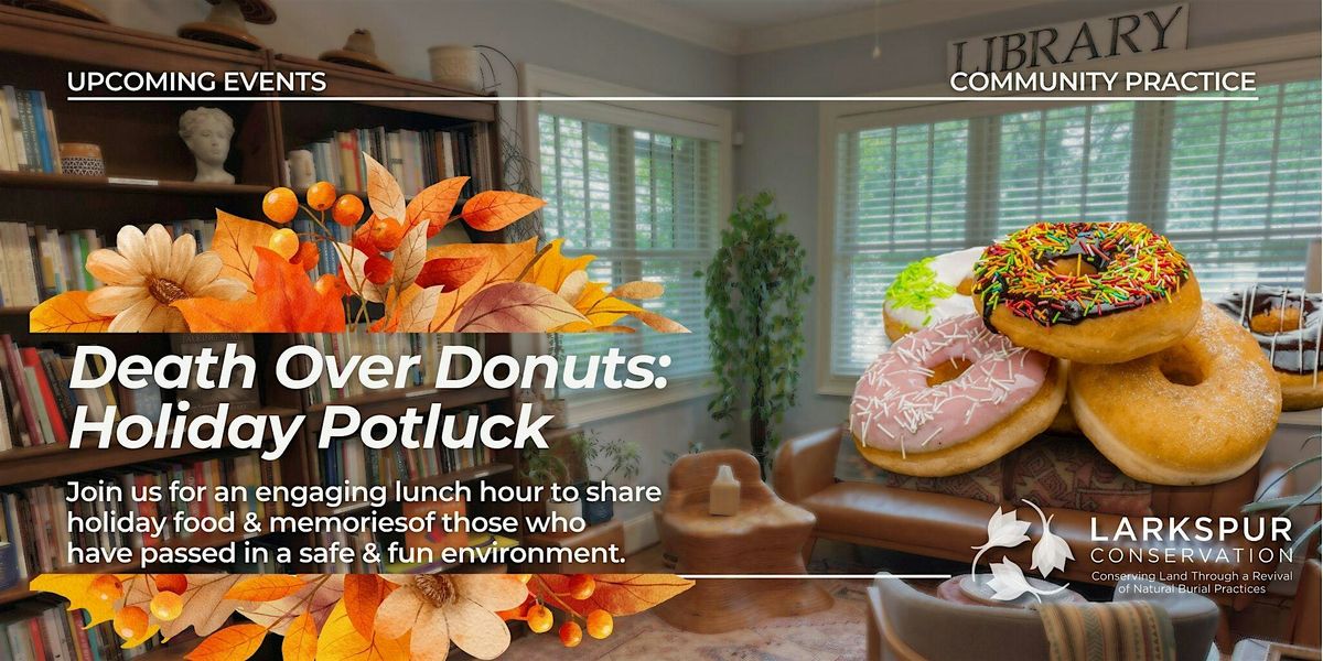 Death Over Donuts: Holiday Potluck