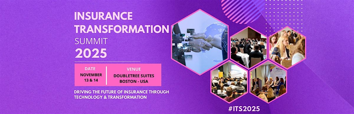 Insurance Transformation Summit 2025