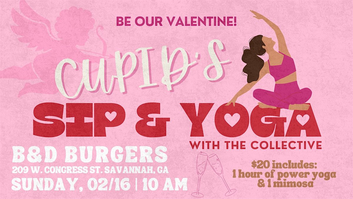 Cupid's Sip & Yoga @ B&D Burgers