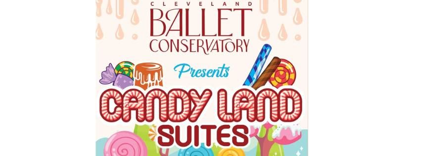 CBC presents "Candy Land Suites"