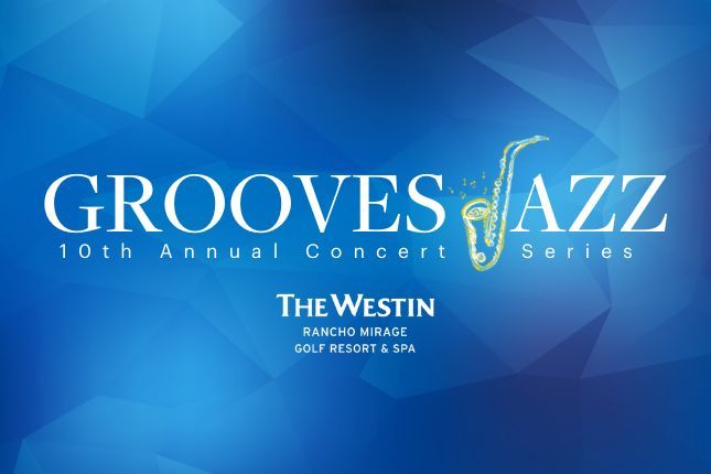 Grooves Jazz At The Westin