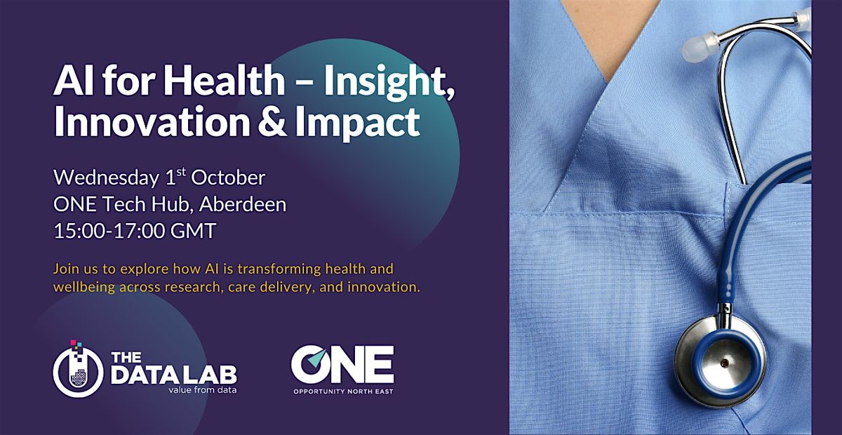 AI for Health: Insight, Innovation and Impact