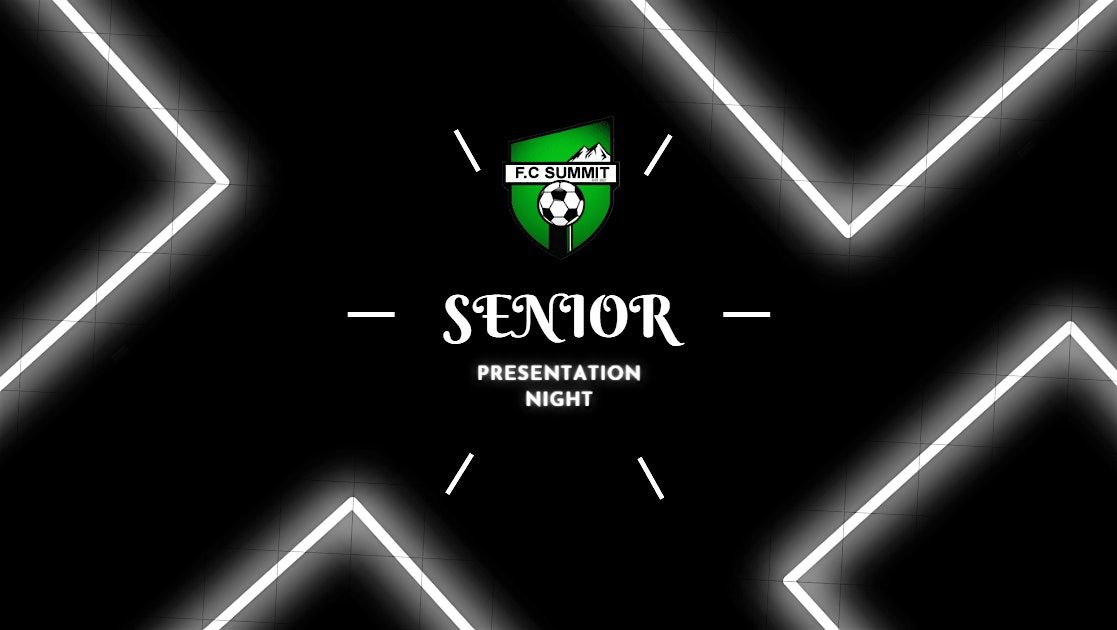 FC Summit - 2025 - Senior End of Season Presentations