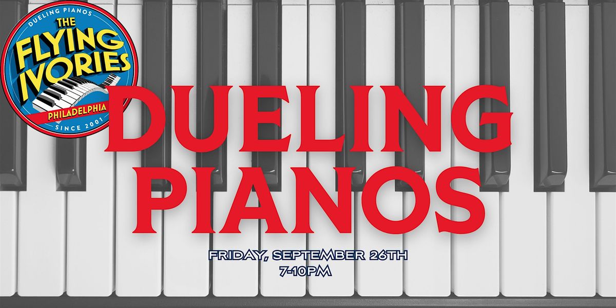 Dueling Pianos - Featuring The Flying Ivories