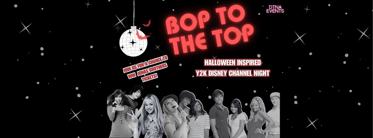 Bop to the Top: A Y2K Disney Channel Dance Party