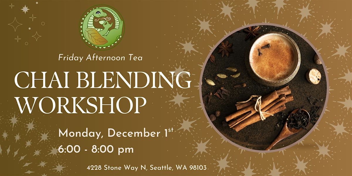 Chai Blending Workshop