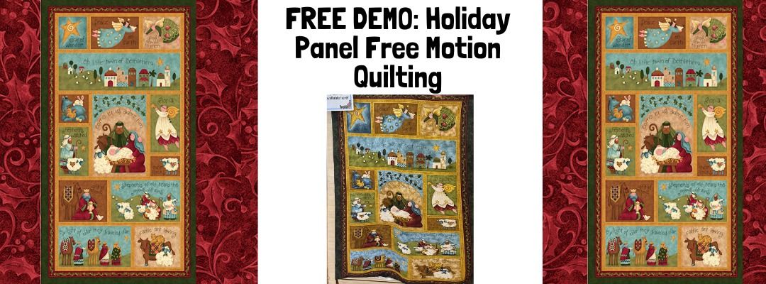 FREE DEMO: Holiday Panel Free Motion Quilting