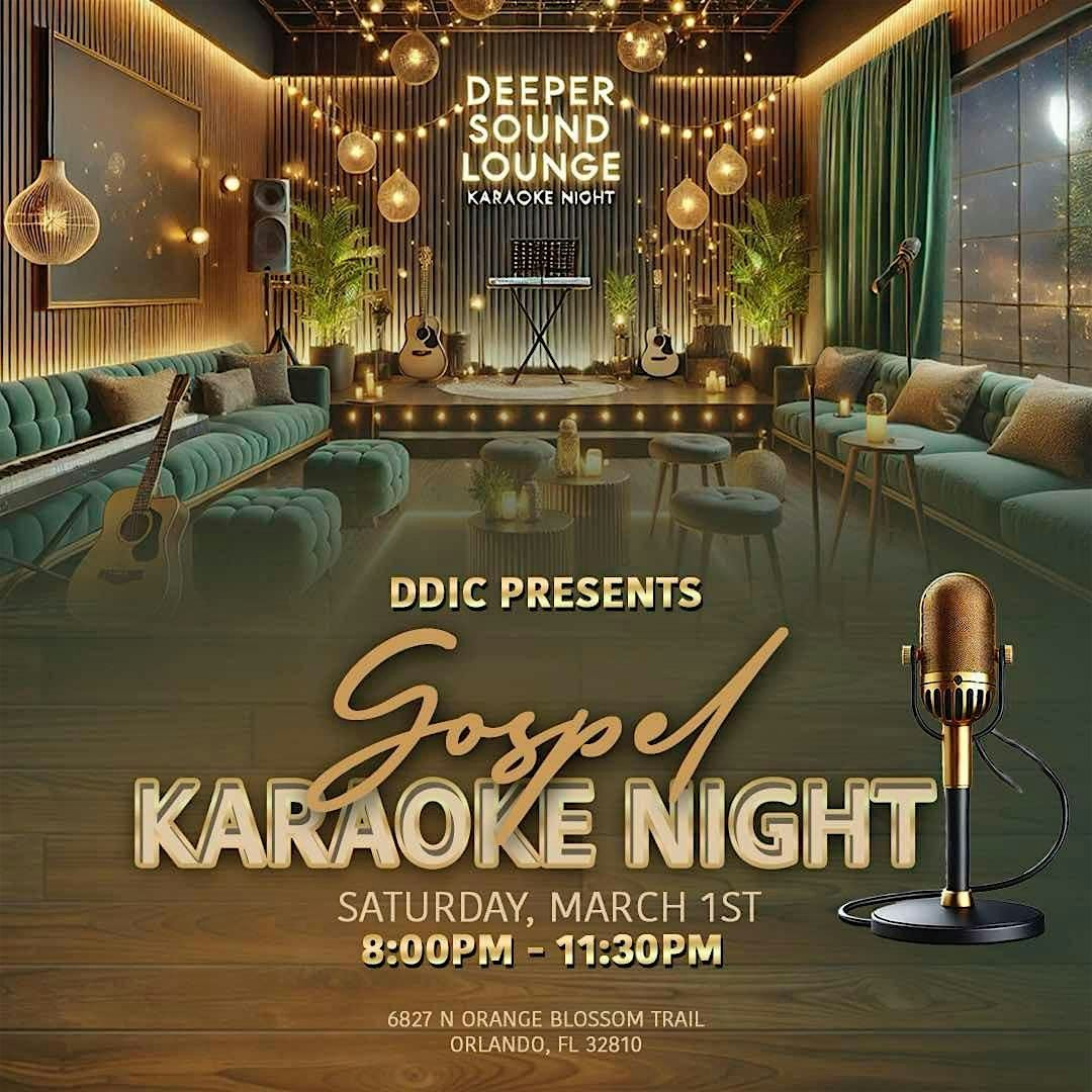 Deeper Sound Lounge: Gospel Karaoke Night!