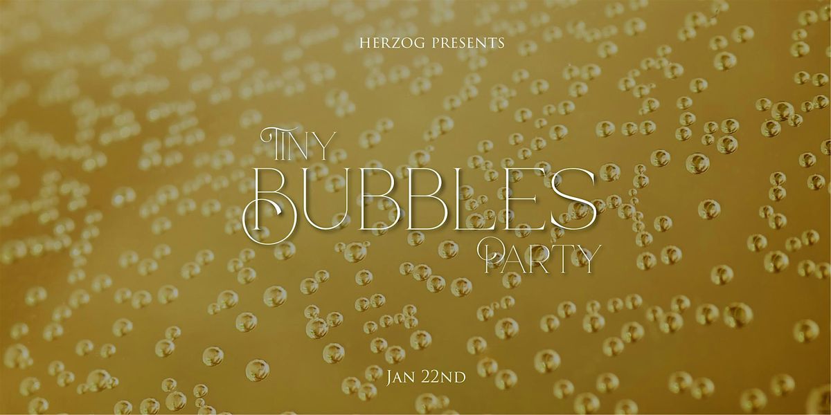 TINY BUBBLES WINE DINNER