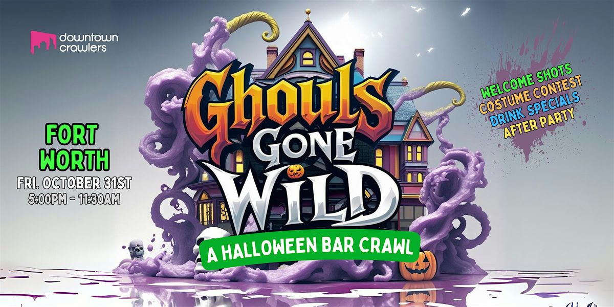 Halloween Bar Crawl 10\/31 - Fort Worth