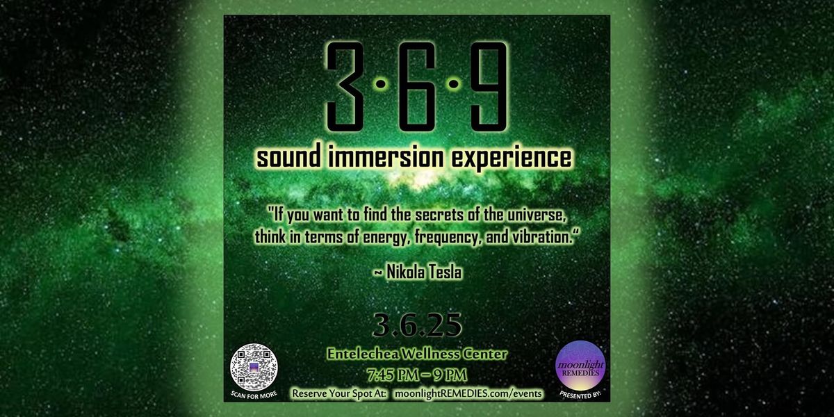 369 Sound Immersion Experience