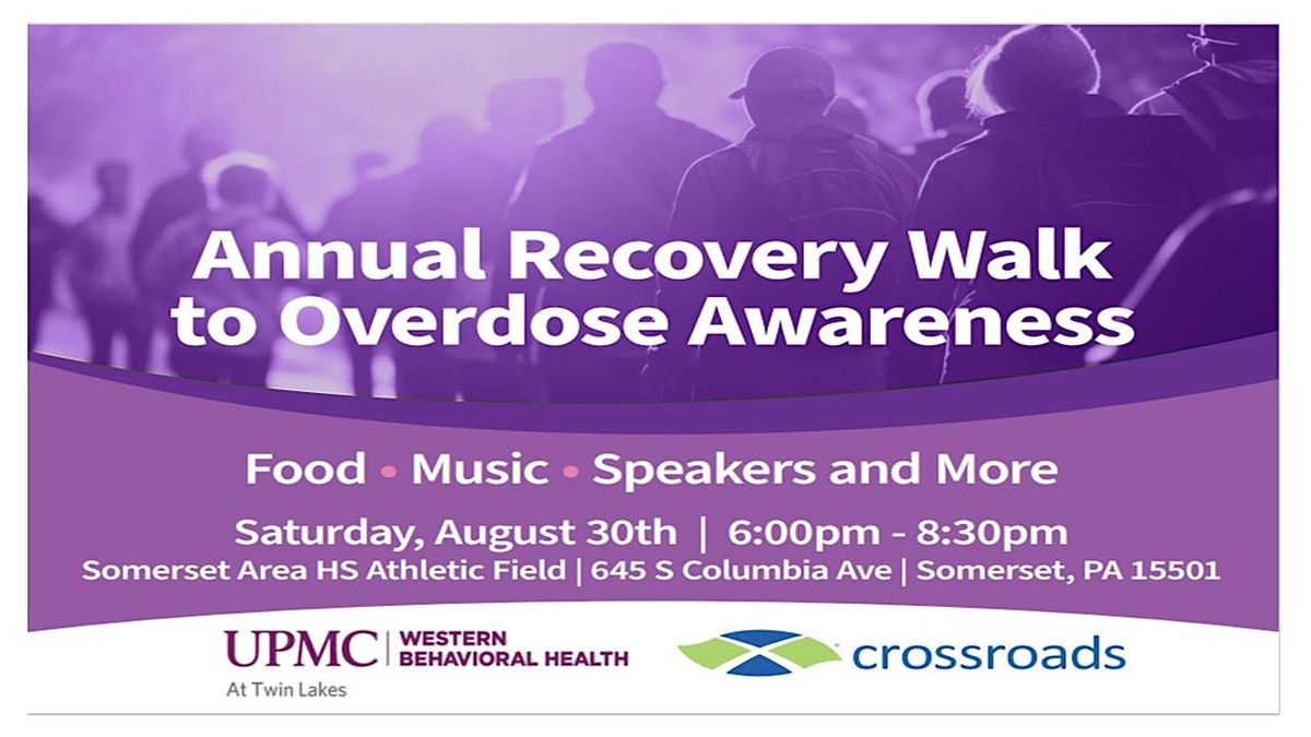 2ND Annual RECOVERY WALK to OVERDOSE AWARENESS