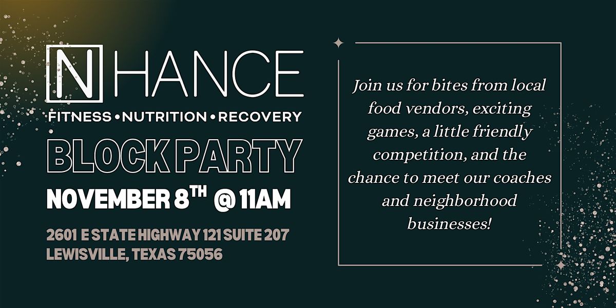 NHANCE Studio Block Party