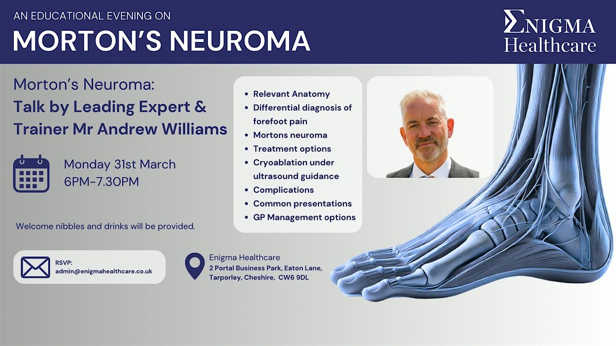 An educational evening on Morton\u2019s Neuroma