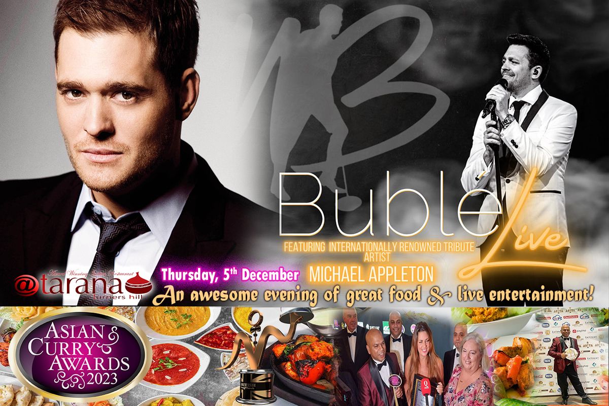 Michael Bubl\u00e9 Live at Tarana Lingfield