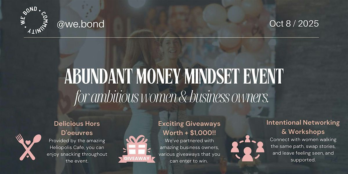 Abundant Money Mindset Event \u2013 Exclusive Women Networking & Panel