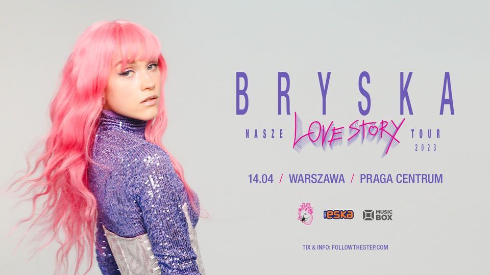 bryska - Nasze LOVESTORY Tour \u2022 Warszawa \u2022 SOLD OUT
