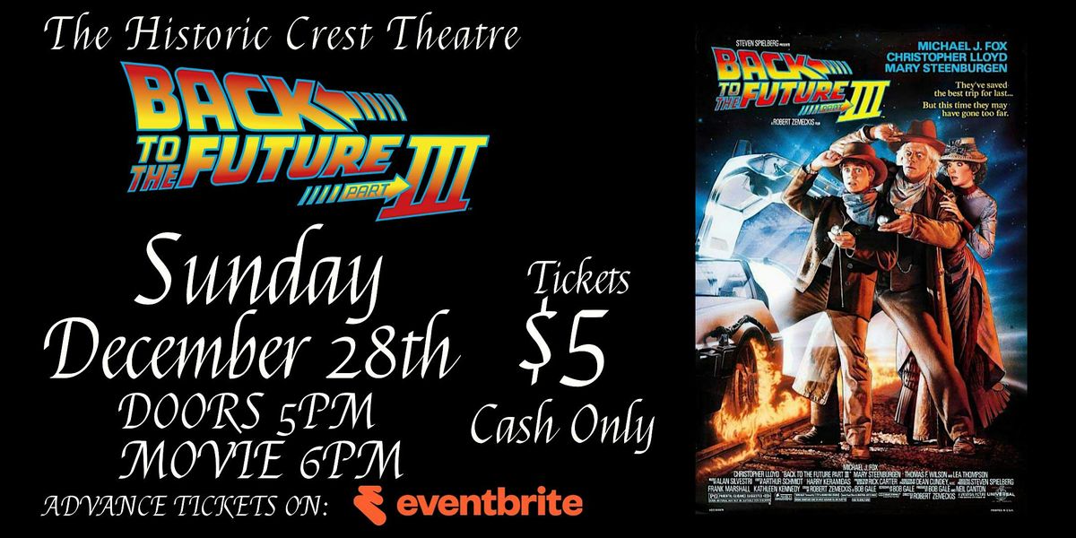 BACK TO THE FUTURE PART 3 FILM SCREENING 35TH ANNIVERSARY