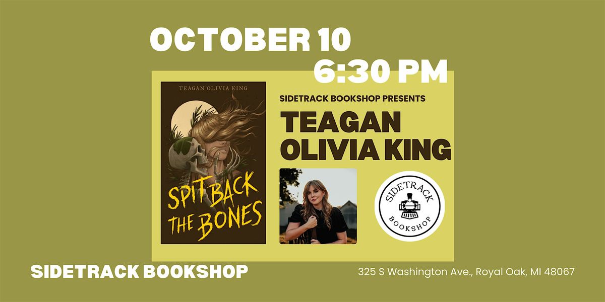 Sidetrack Bookshop presents Teagan Olivia King