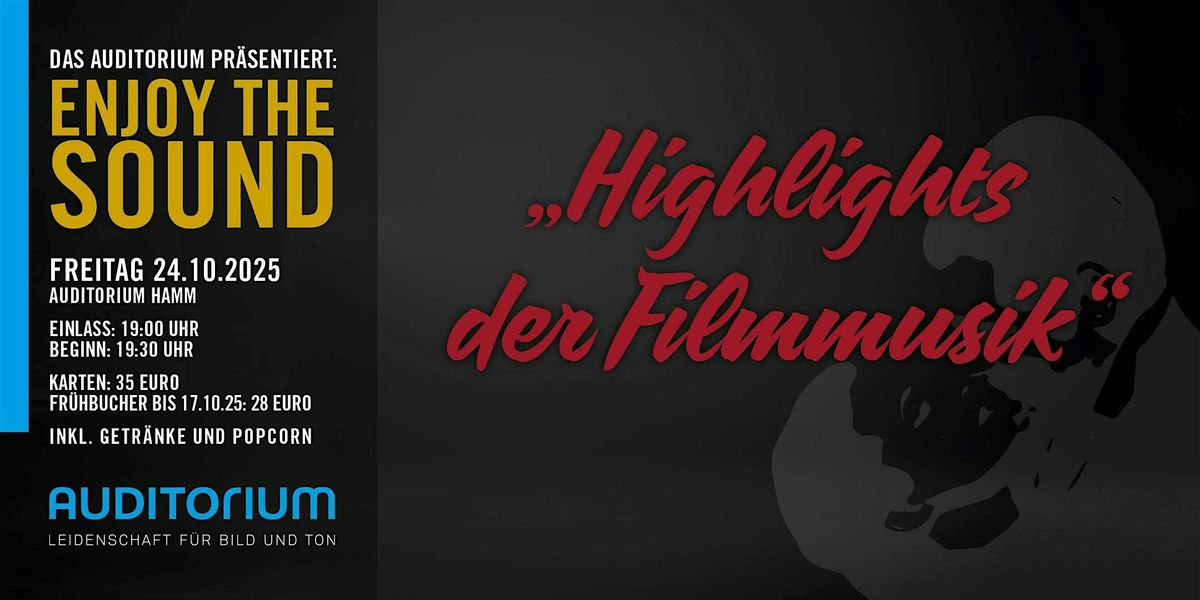 Enjoy the Sound: Highlights der Filmmusik