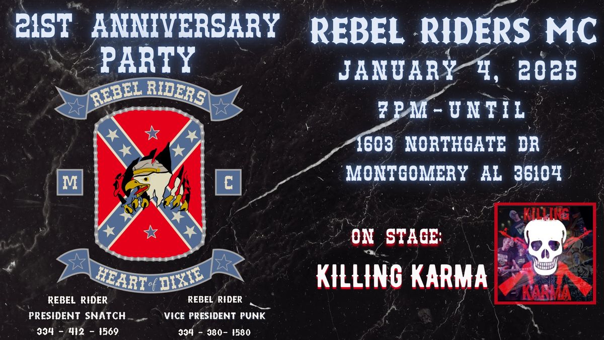 REBEL RIDERS MC 21ST ANNIVERSARY PARTY