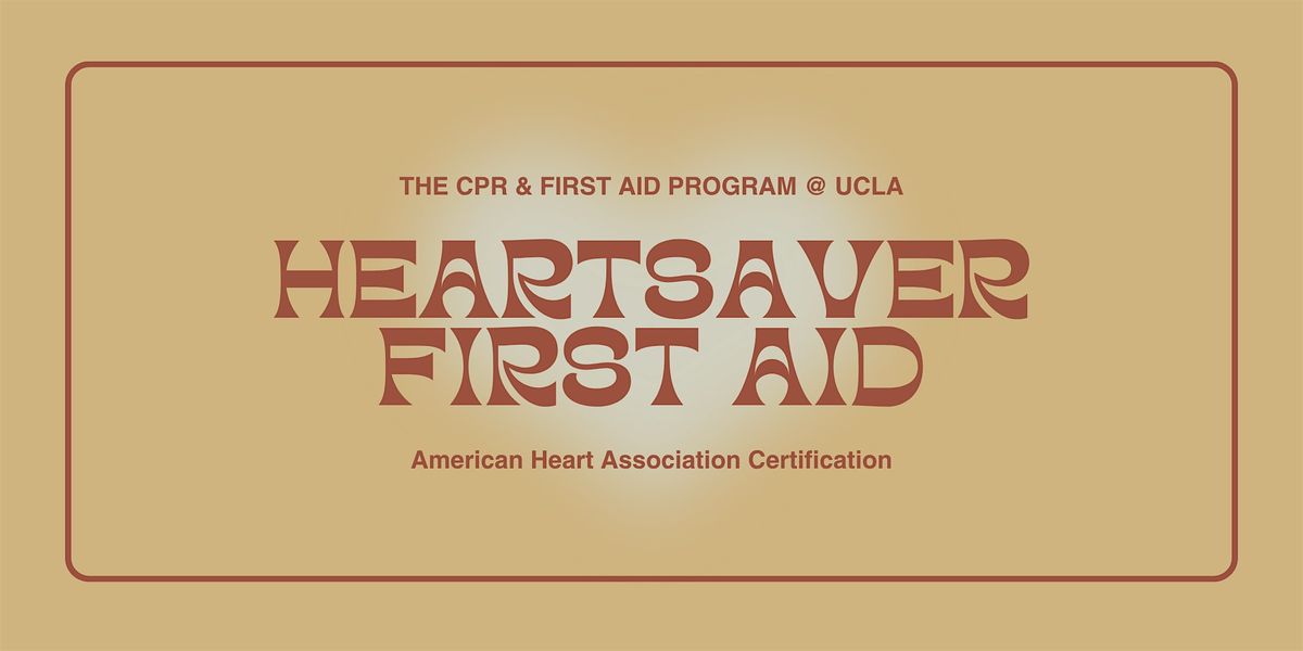 AHA Heartsaver First Aid Course