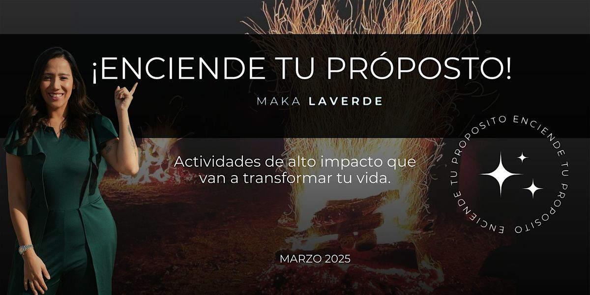 Enciende tu Prop\u00f3sito: Firewalking y Transformaci\u00f3n con Maka Laverde