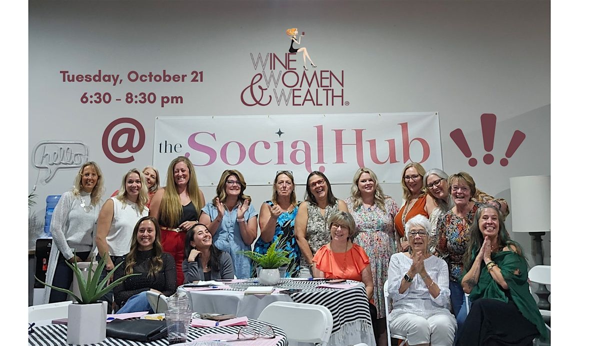 Wine, Women & Wealth Live - Treasure Valley