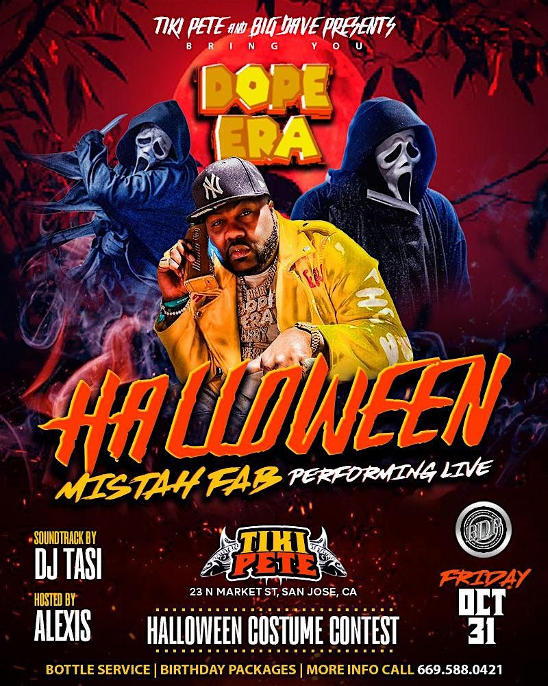 Halloween with Mistah F.A.B. Preforming Live @ TIKI PETE in DT San Jose