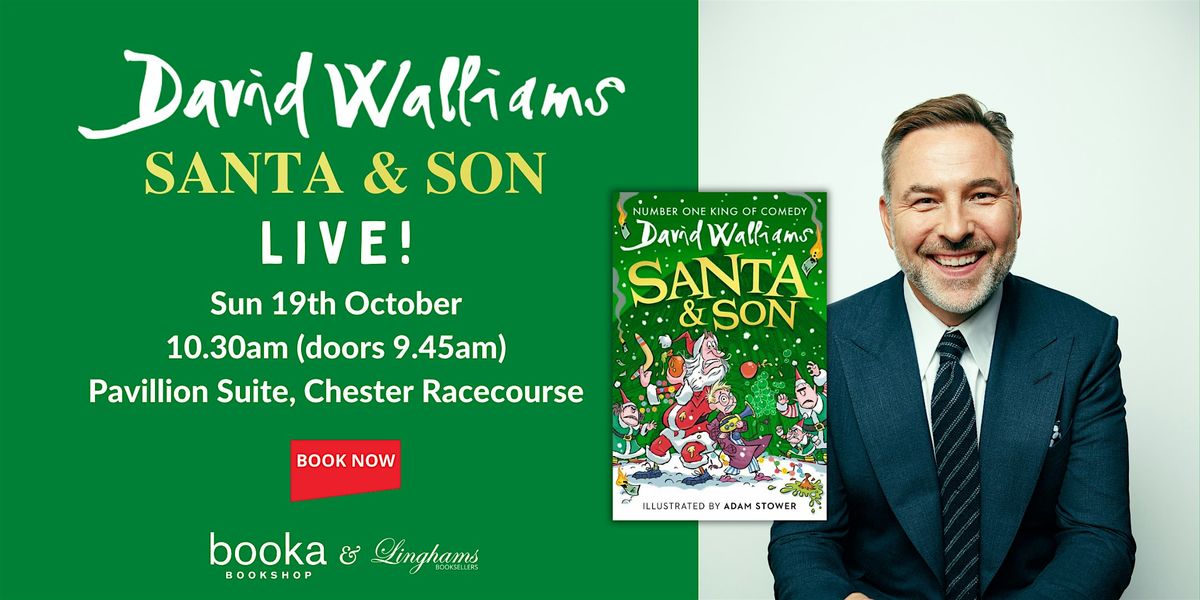 David Walliams - Santa & Son 'Live'