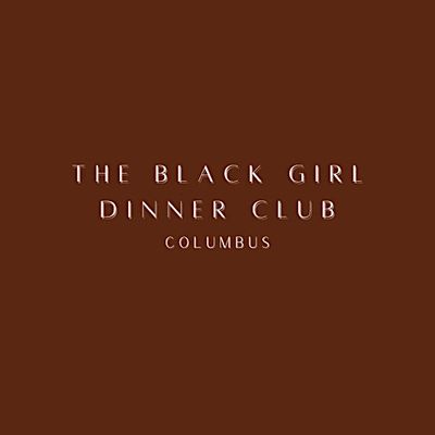 The Black Girl Dinner Club