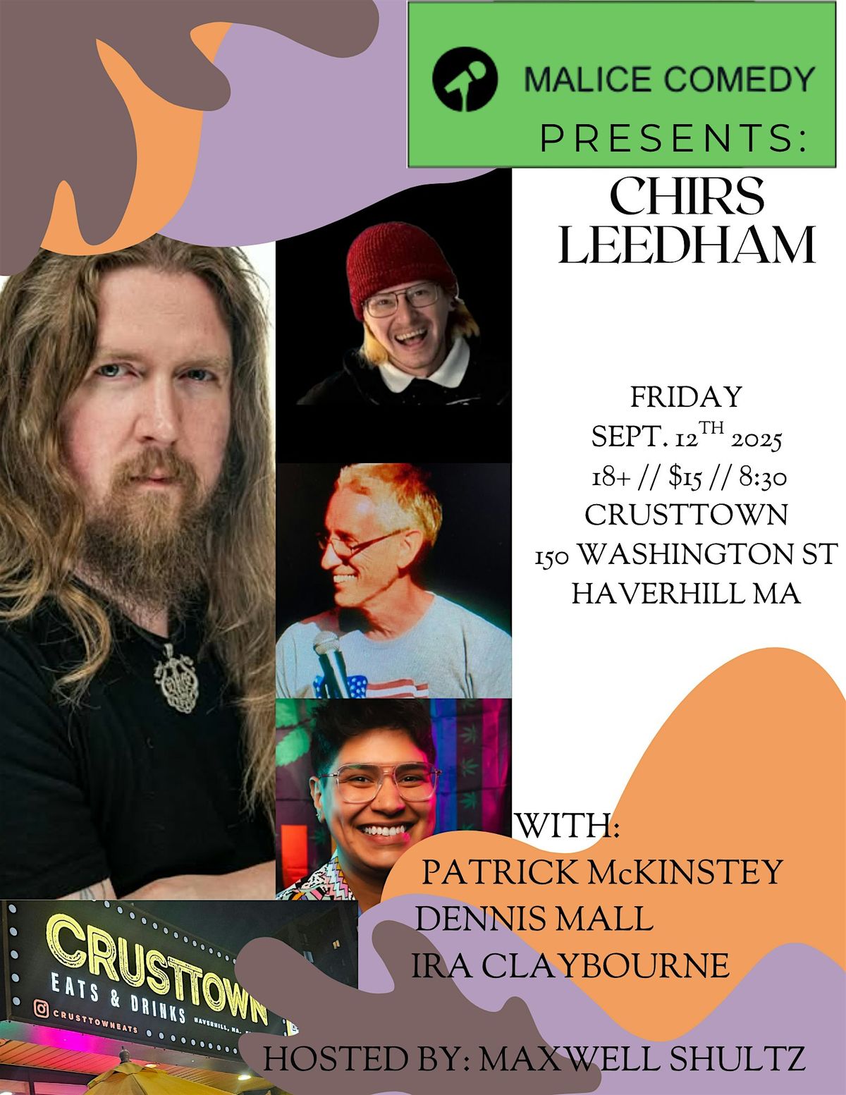 CHRIS LEEDHAM, Live comedy at Crusttown