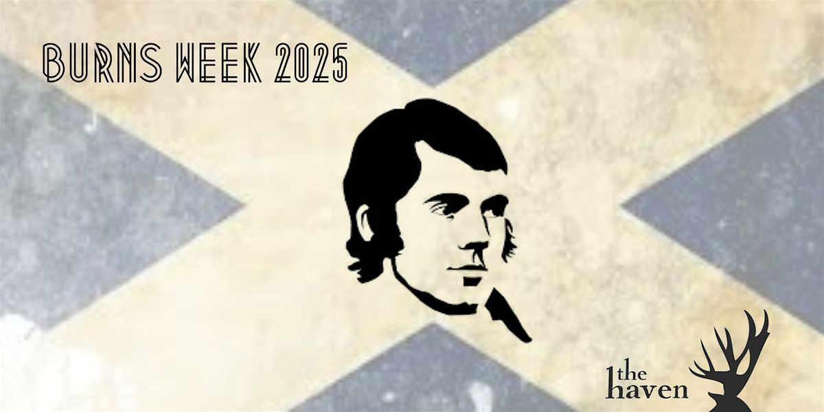 Burns Supper 2025 at The Haven: 1\/23 and 1\/25