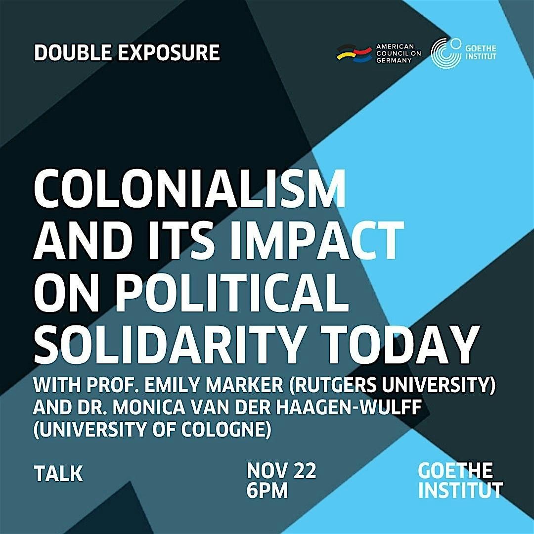 Colonialism and its impact on political solidarity today