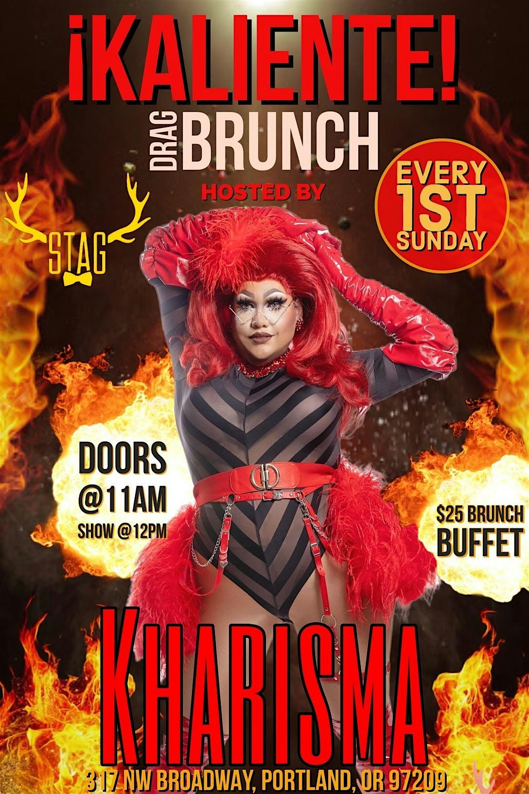 Stag PDX Sunday Drag Brunch - Kaliente