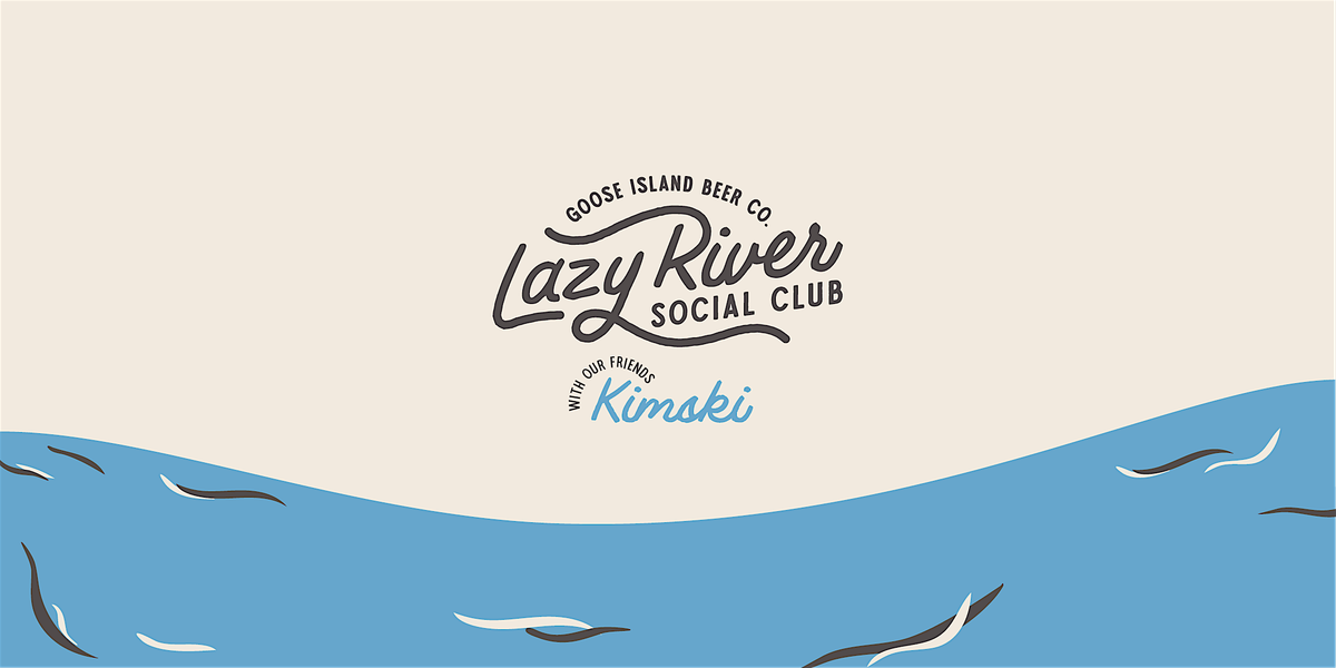 Lazy River Social Club featuring Kimski