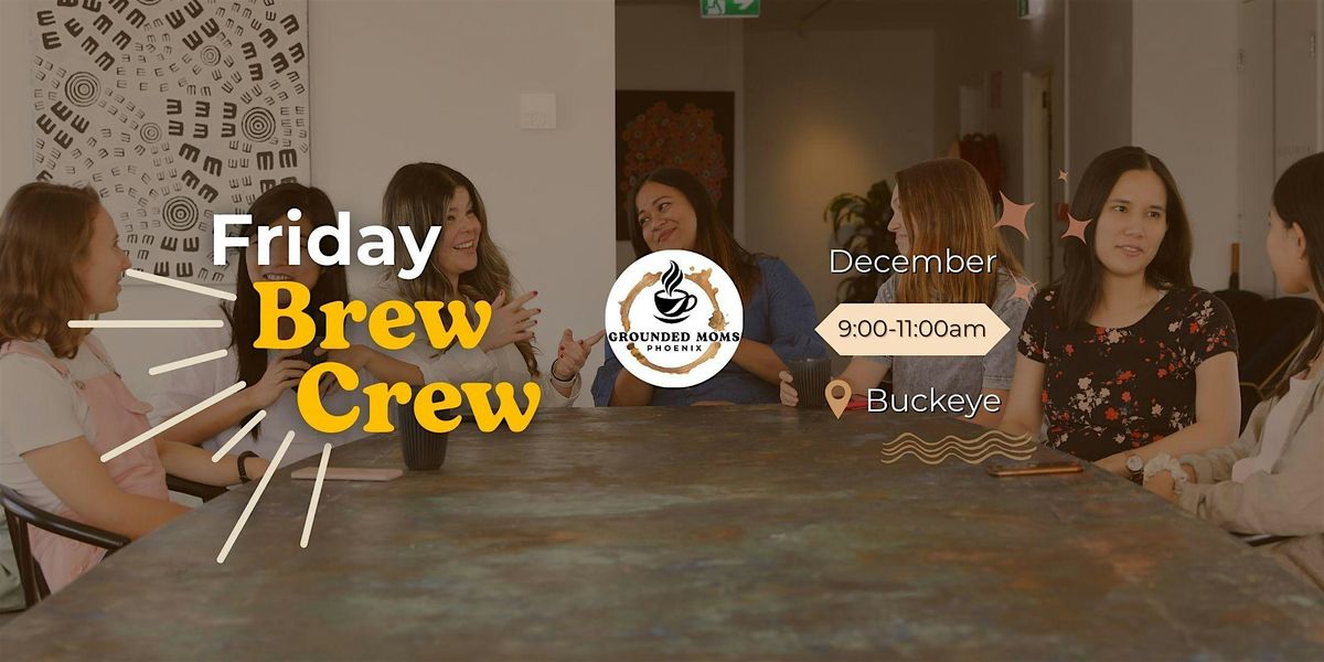 Friday Brew Crew: December
