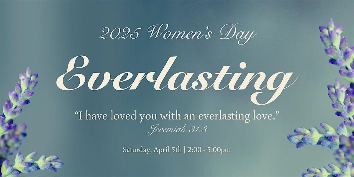 2025 Women's Day Everlasting