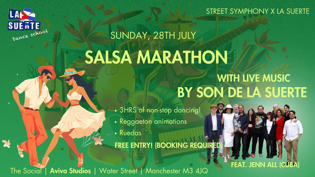 Salsa Marathon | Live music by Son De La Suerte feat. Jenn All | Street Symphony x La Suerte